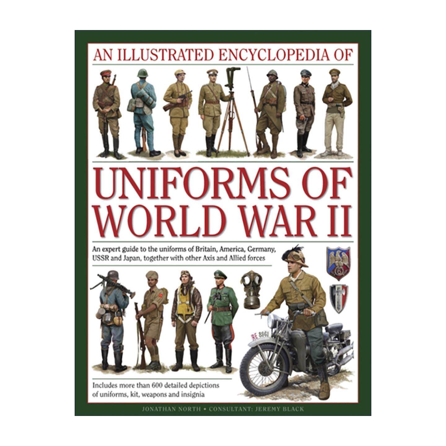 英文原版Illustrated Encyclopedia Of Uniforms Of World War II 二战军装图解百科全书 英 美 德 苏 日及其他轴心国与同盟国军服