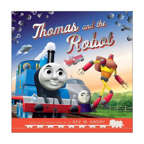托马斯和机器人 英文原版 Thomas & Friends Thomas and the Robot 托马斯小火车绘本 英文版 进口英语原版书籍
