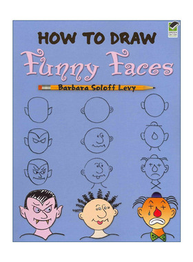 英文原版 How to Draw Funny Faces  如何画有趣的脸 儿童卡通绘画技巧指南 Barbara Soloff Levy 英文版 进口英语原版书籍
