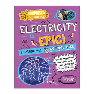 英文原版 Surprised by Science Electricity is Epic 科学的惊喜 电的伟大壮举 儿童自然科学科普百科绘本 英文版 进口英语原版书