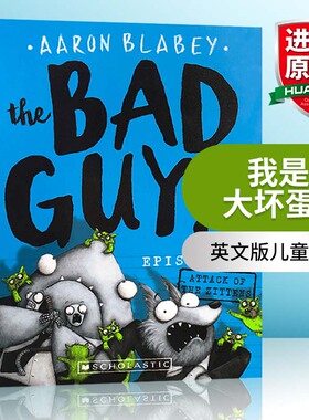 我是大坏蛋4 英文原版 The Bad Guys Episode 4 英文版儿童漫画电影小说桥梁章节书 Aaron Blabey 进口原版英语书籍