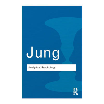 分析心理学的理论与实践  英文原版 Analytical Psychology 第2版 荣格 Routledge Classics系列 英文版 进口英语原版书籍