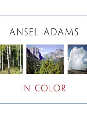 英文原版 Ansel Adams in Color 安塞尔亚当斯的色彩 风光摄影集 精装 英文版 进口英语原版书籍