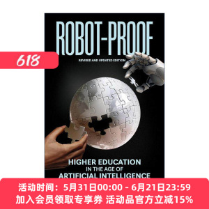 英文原版 Robot-Proof The MIT Press 教育的未来 人工智能时代的教育变革 修订更新版 约瑟夫·E.奥恩 英文版 进口英语原版书籍
