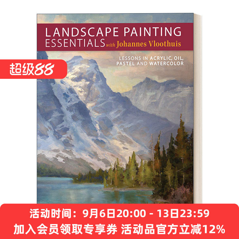 山水画要领 英文原版 Landscape Painting Essentials with Johannes Vloothuis 流体画,油画,色粉画和水彩画的教程 英文版