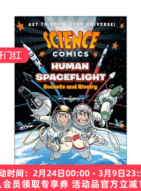 英文原版 Science Comics Human Spaceflight Rockets and Rivalry 科学漫画 载人航天 英文版 进口英语原版书籍