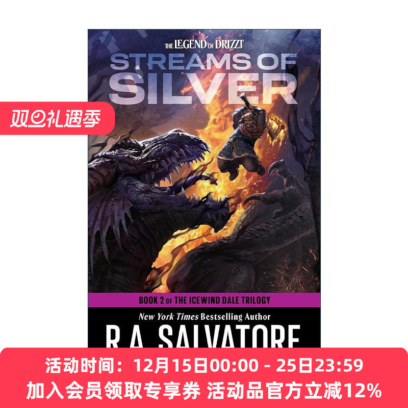 英文原版 Streams of Silver The Icewind Dale Trilogy 02 白银溪流 龙与地下城 冰风谷三部曲之二 R.A. Salvatore 英文版