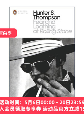 英文原版 Fear and Loathing at Rolling Stone 惧恨滚石 亨特·S.汤姆森精选文集 企鹅现代经典 英文版 进口英语原版书籍