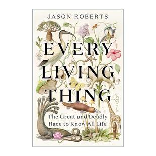 英文原版 Every Living Thing 万物生灵 探寻世间生命的伟大而致命的竞赛 2025普利策生物学奖 英文版 进口英语原版书籍