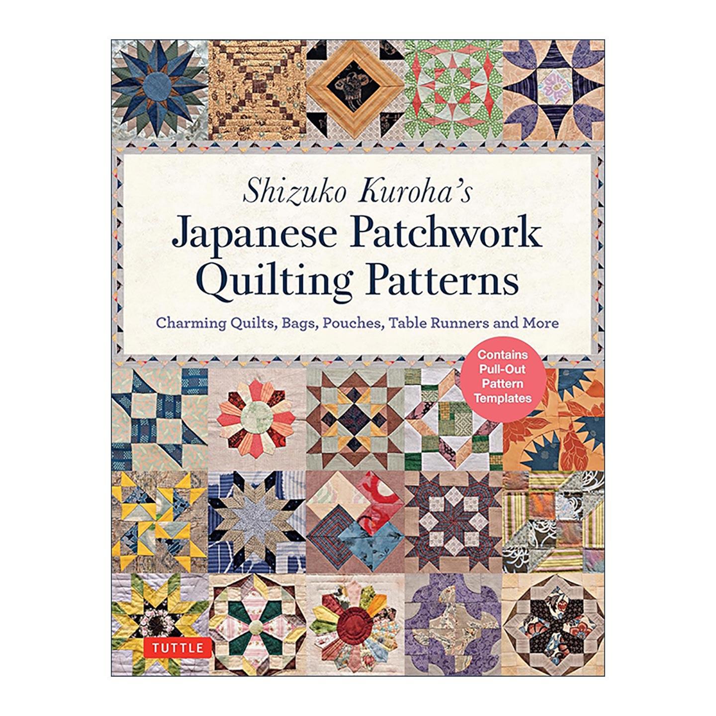 英文原版 Shizuko Kuroha's Japanese Patchwork Quilting Patterns 日本拼布绗缝图案 缝纫指南 Tuttle 英文版 进口英语原版书籍