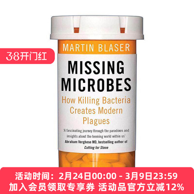 英文原版 Missing Microbes 消失的微生物 滥用抗生素引发的健康危机 英文版 进口英语原版书籍