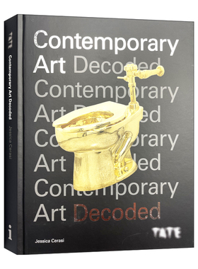 泰特美术馆 英文原版 Tate: Contemporary Art Decoded 现代艺术解码 英文版 进口英语原版书籍