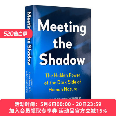遇见阴影 英文原版 Meeting the Shadow 人性阴暗面的隐藏力量 心理学 Connie Zweig 英文版 进口英语原版书籍