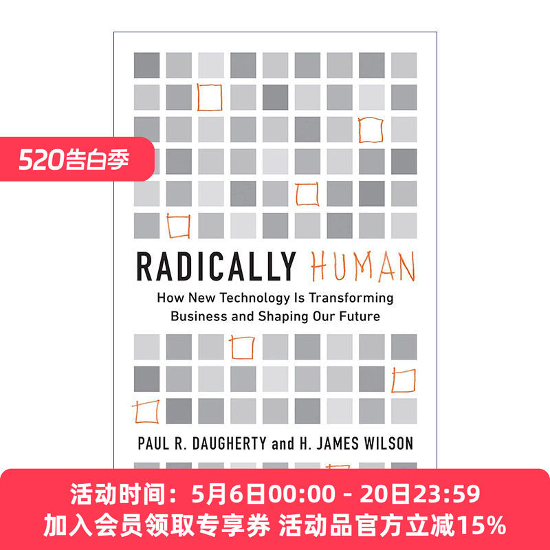 从根本上谈人性  英文原版 Radically Human 新技术如何改变商业与塑造未来 哈佛商业评论 精装 英文版 进口英语原版书籍