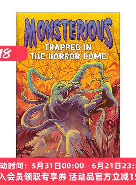英文原版 Monsterious 05 Trapped in the Horror Dome 怪物系列5 被困在恐怖穹顶里 儿童冒险小说 英文版 进口英语原版书籍