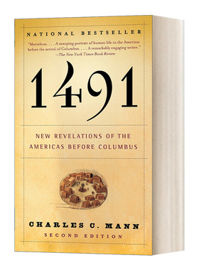 英文原版 1491 New Revelations of the Americas Before Columbus 1491前哥伦布时代美洲启示录 Charles C. Mann 英文版 进口书籍