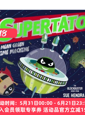 土豆超人 绿色时光机 英文原版 Supertato: Mean Green Time Machine Sue Hendra & Paul Linnet 纸板书 英文版 进口英语原版书籍