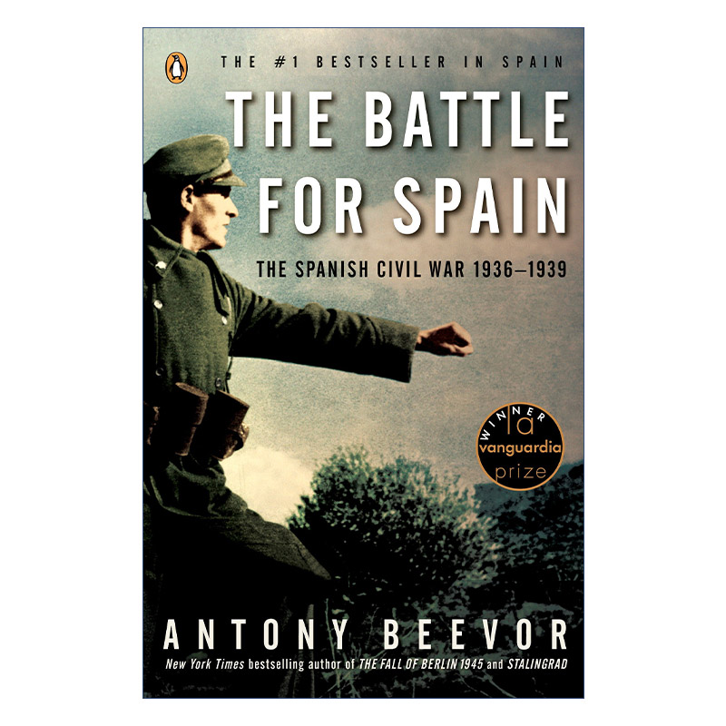 英文原版 The Battle for Spain 西班牙之战 1936-1939年西班牙内战 历史 Antony Beevor 英文版 进口英语原版书籍