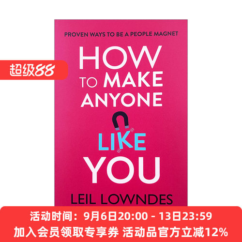 如何招人喜欢  英文原版 How to Make Anyone Like You 莉尔·朗兹 人际交往指南 英文版 进口英语原版书籍