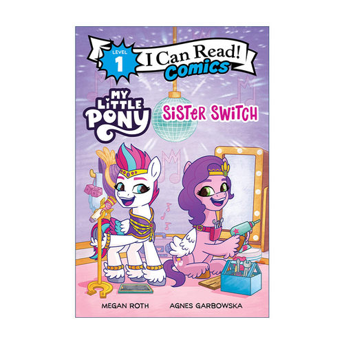 小马宝莉  英文原版 My Little Pony: Sister Switch I Can Read Comics Level 1 分级阅读 英文版 进口英语原版书籍