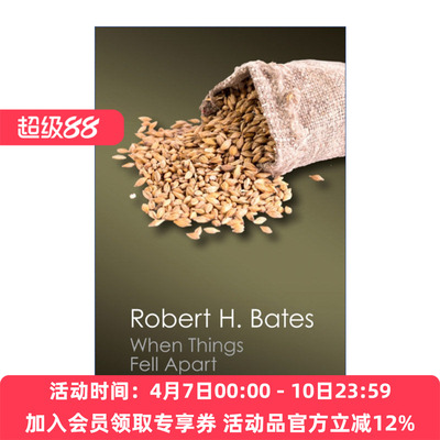 当一切土崩瓦解  英文原版 When Things Fell Apart 20世纪末非洲国家的失败 罗伯特·H.贝茨 剑桥Canto经典系列 进口英语原版书籍