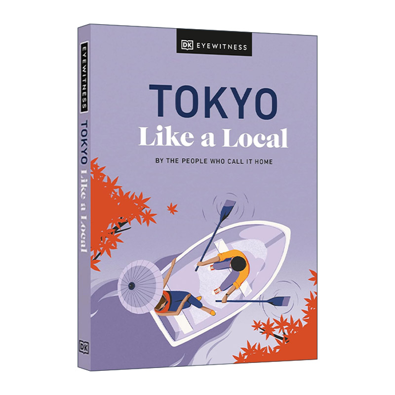 英文原版 DK Eyewitness Tokyo Like a Local 日本东京地道旅游指南精装 英文版 进口英语原版书籍