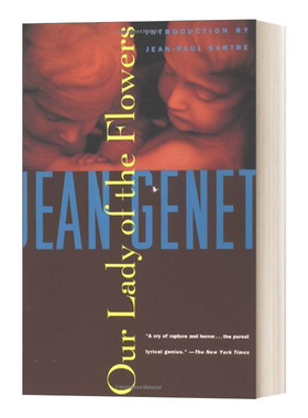 鲜花圣母 英文原版 Our Lady of the Flowers Jean Genet让·热内 英文版 进口英语原版书籍