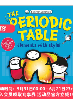 英文原版 Basher Science The Complete Periodic Table 巴舍 酷酷的科学书 元素周期表 英文版 进口英语原版书籍