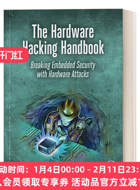 硬件黑客手册 英文原版 The Hardware Hacking Handbook 用硬件攻击打破嵌入式安全 计算机 Colin O'Flynn 英文版 进口英语原版书