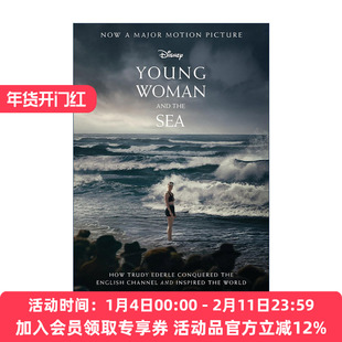 泳者之心 英文原版 Young Woman and the Sea 影视原著 特鲁迪·埃德尔是如何征服英吉利海峡并影响世界的 英文版进口英语原版书籍