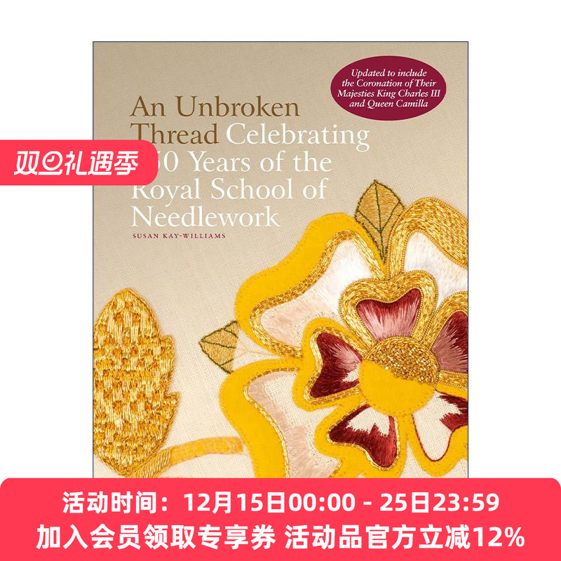 英文原版 An Unbroken Thread 未短的线 皇家刺绣学院150周年 王室服饰精装 英文版 进口英语原版书籍