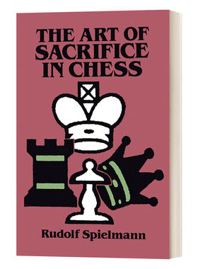 英文原版 The Art of Sacrifice in Chess 国际象棋中的牺牲艺术 英文版 进口英语原版书籍