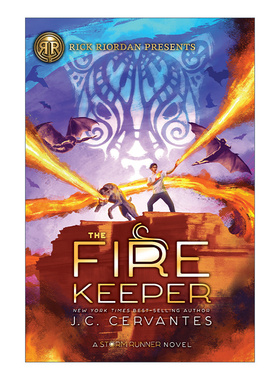 英文原版 The Fire Keeper (Storm Runner 02) 风暴狂人2 火焰守护人 波西杰克逊书系列 玛雅神话故事 儿童奇幻小说 进口英语书籍