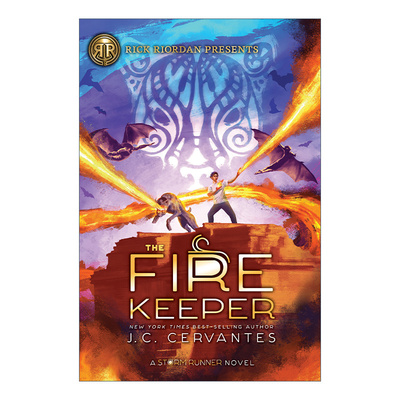 英文原版 The Fire Keeper (Storm Runner 02) 风暴狂人2 火焰守护人 波西杰克逊书系列 玛雅神话故事 儿童奇幻小说 进口英语书籍