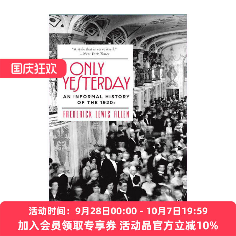 英文原版 Only Yesterday 大繁荣时代 变革前期的乱象1919-1931 美利坚帝国成长三部曲 英文版 进口英语原版书籍