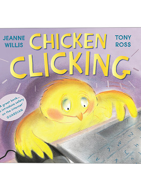 小鸡上网 英文原版绘本 Chicken Clicking 儿童网络安全主题绘本 Online Safety系列 英文版 进口英语原版书籍