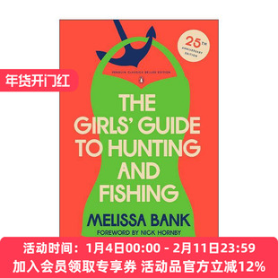 英文原版 The Girls' Guide to Hunting and Fishing 少女渔猎手册 25周年纪念版 企鹅经典豪华收藏版 梅莉莎·班克 英文版