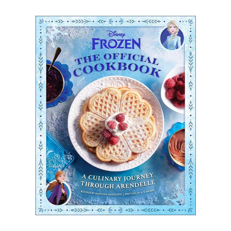 英文原版 Disney Frozen The Official Cookbook 迪士尼冰雪奇缘 精装官方食谱 艾伦黛尔美食之旅 英文版 进口英语原版书籍