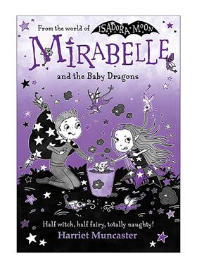 英文原版 Mirabelle And The Baby Dragons 伊莎多拉表妹米拉贝利和小龙 牛津全彩章节桥梁书 英文版 进口英语原版书籍