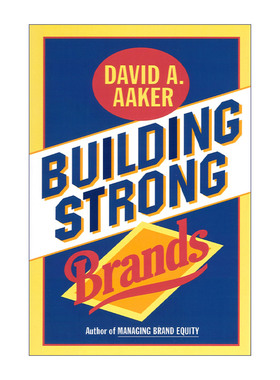 创建强势品牌  英文原版 Building Strong Brands 精装 品牌三部曲 管理大师戴维阿克 David A Aaker 英文版 进口英语原版书籍