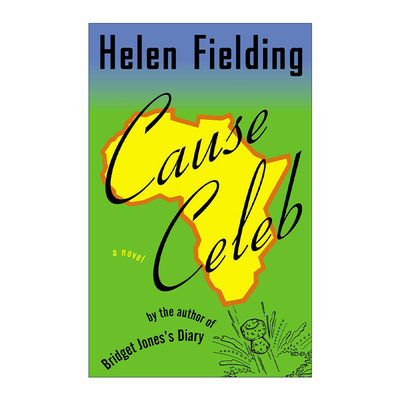 名流风暴 英文原版 Cause Celeb 女性幽默小说 单身日记作者Helen Fielding 英文版 进口英语原版书籍