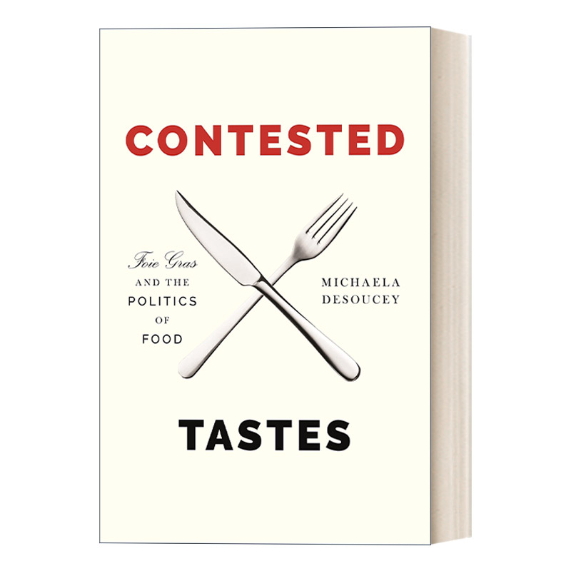 争议的美味 英文原版 Contested Tastes Princeton Studies in Cultural Sociology 鹅肝与食物政治学 英文版 进口英语原版书籍