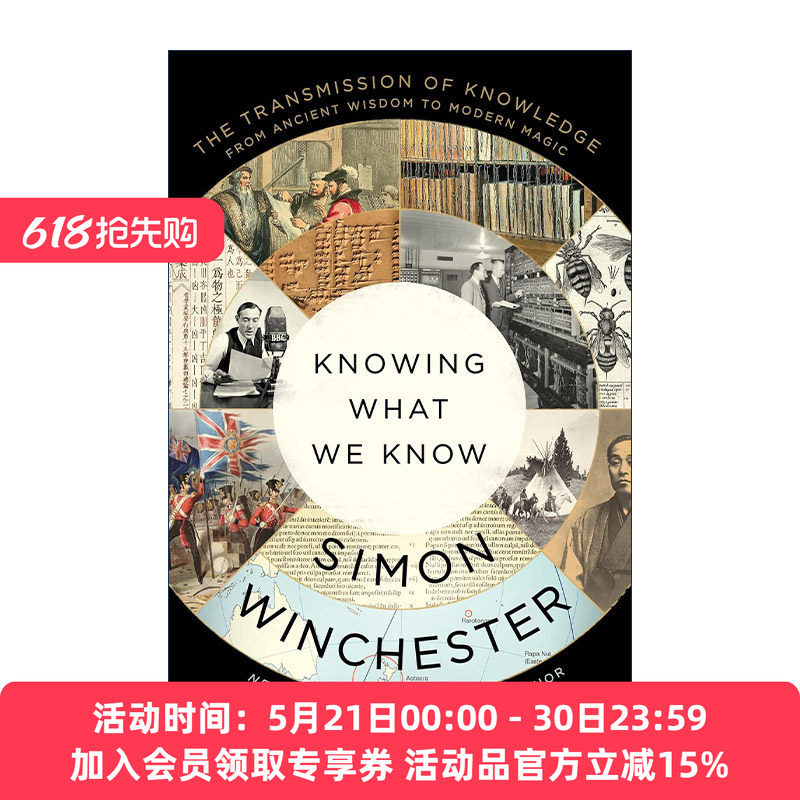 知识的进化 英文原版 Knowing What We Know  人类是如何获取、保存和传递知识 西蒙温彻斯特 英文版 进口英语原版书籍