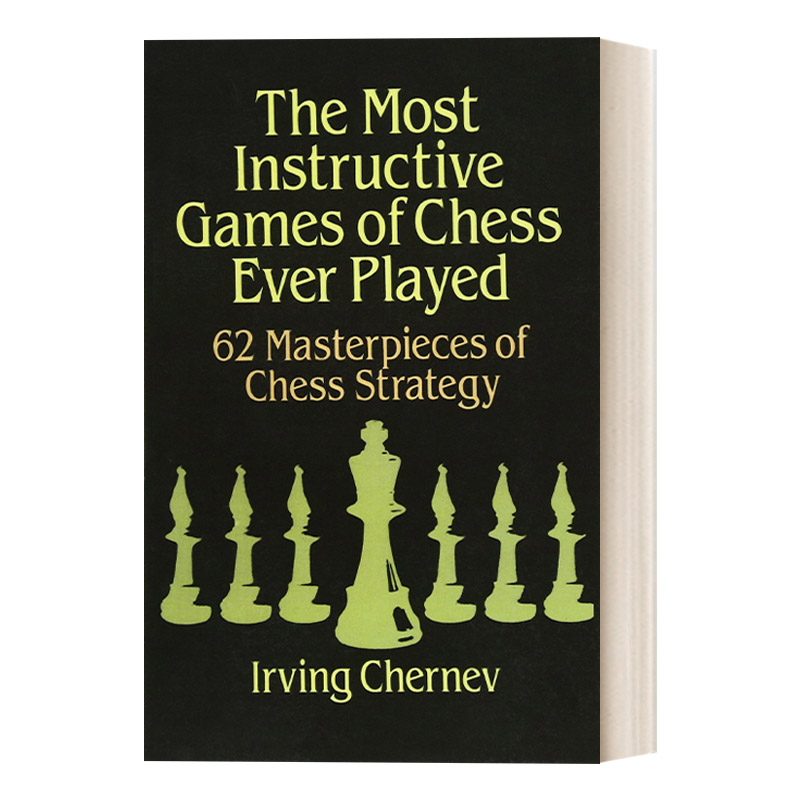 英文原版 The Most Instructive Games of Chess Ever Played 国际象棋获胜策略 英文版 进口英语原版书籍