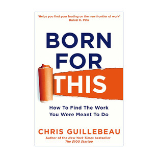 Chris Born 工作 英文原版 Guillebeau 进口英语原版 This 英文版 For 书籍 这才是我要 魔力创业作者 克里斯?吉耶博