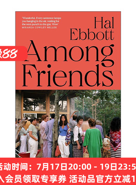 英文原版 Among Friends 朋友之间 家庭 友谊 当代小说 英文版 进口英语原版书籍