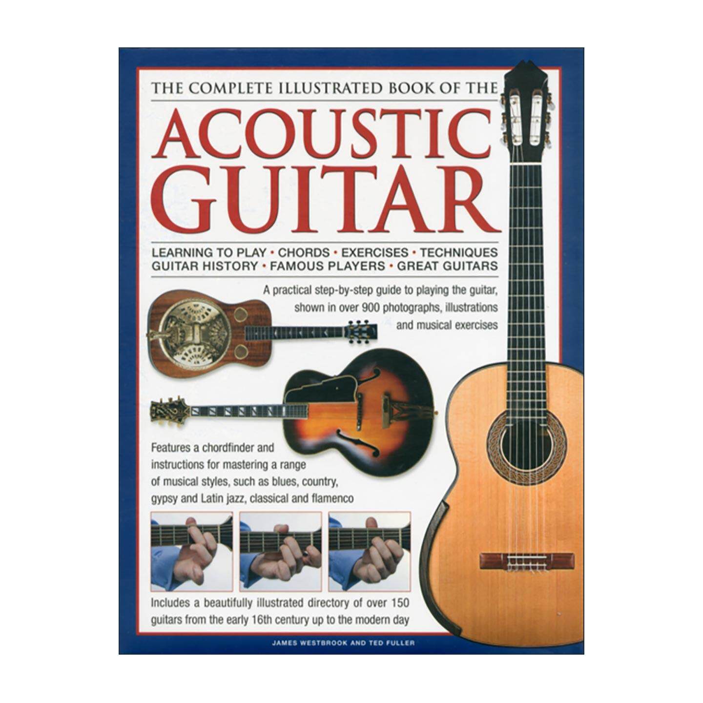 英文原版 The Complete Illustrated Book of the Acoustic Guitar 原声吉他插图指南全集 精装 英文版 进口英语原版书籍