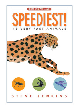 英文原版 Speediest! 世界上速度最快的动物 为孩子创作的“动物吉尼斯纪录 ” 史蒂夫·詹金斯 英文版 进口英语原版书籍