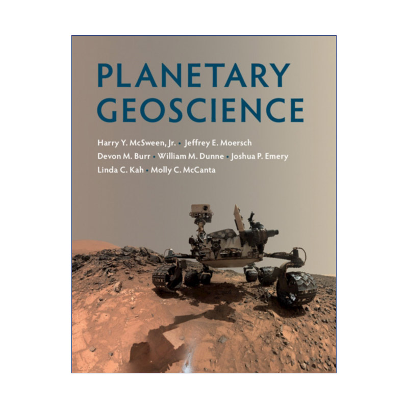 行星地质科学  英文原版 Planetary Geoscience Harry Y. McSween Jr 精装 英文版 进口英语原版书籍