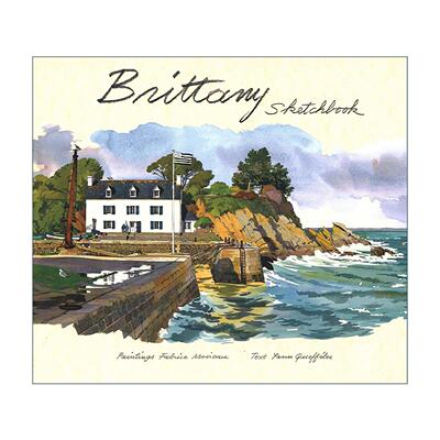 英文原版 Brittany Sketchbook 布列塔尼水彩写生簿画册精装 英文版 进口英语原版书籍